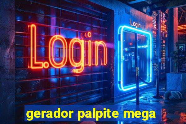 gerador palpite mega-sena hoje